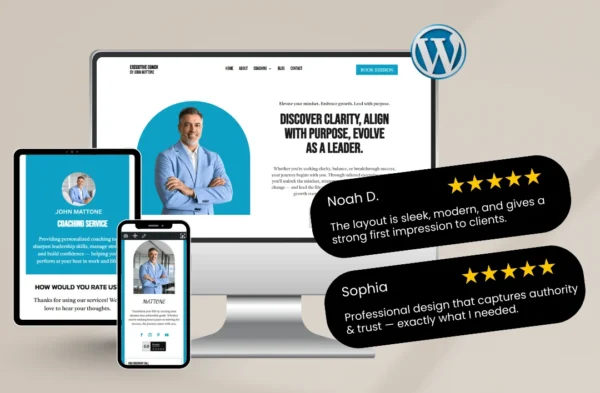 "A professional 'Executive Coach' website template mockup for leadership mentors. The design features a corporate blue and white color palette, a portrait of coach John Mattone, and the headline 'Discover Clarity, Align with Purpose, Evolve as a Leader.' Displayed across a desktop monitor, tablet, and smartphone with a WordPress logo and 5-star testimonials from Noah D. and Sophia."
