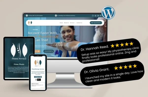 A promotional mockup for a physiotherapy WordPress template displayed on a desktop monitor, tablet, and smartphone. The website features a teal and white theme with a headline that reads "Recover Faster With Physiotherapy You Can Trust" over an image of a therapist and patient. Two black testimonial bubbles with 5-star ratings from Dr. Hannah Reed and Dr. Olivia Grant are featured on the right, highlighting the template's professional look and easy setup.